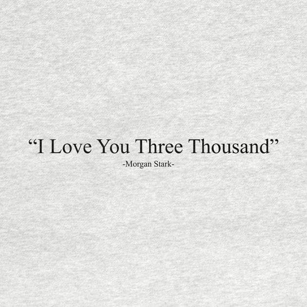 i love you three thousand by AimerClassic